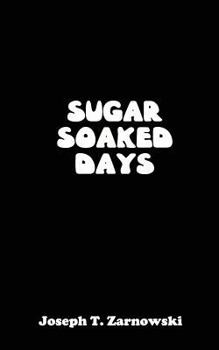 Paperback Sugar Soaked Days Book