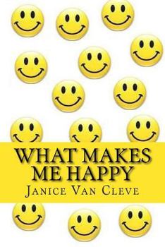 Paperback What Makes Me Happy Book