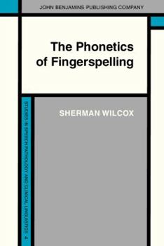 Hardcover The Phonetics of Fingerspelling Book