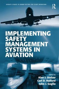 Paperback Implementing Safety Management Systems in Aviation Book