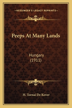 Paperback Peeps At Many Lands: Hungary (1911) Book