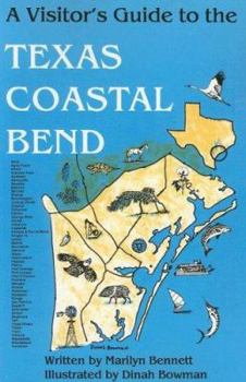 Paperback Visitors Guide to the Texas Coastal Bend Book