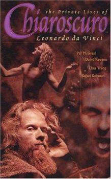 Paperback Chiaroscuro: The Private Lives of Leonardo Da Vinci Book