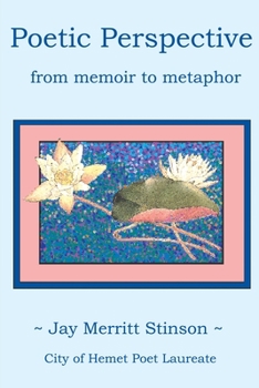 Paperback Poetic Perspective: From Memoir to Metaphor. Book