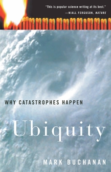 Paperback Ubiquity: Why Catastrophes Happen Book
