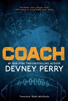 Coach - Book #1 of the Treasure State Wildcats