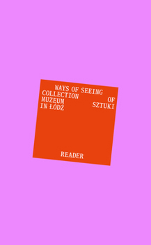 Hardcover Ways of Seeing: Reader Book