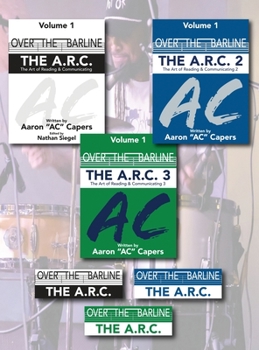 Hardcover Over the Barline: The Complete A.R.C Series Book