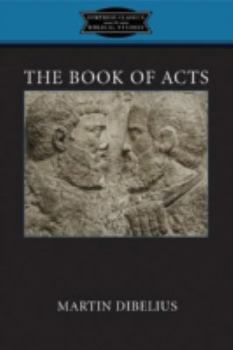 Paperback The Book of Acts: Form, Style, and Theology Book