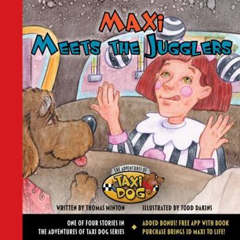 Paperback Maxi Meets the Jugglers (Maxi the Taxi Dog) Book