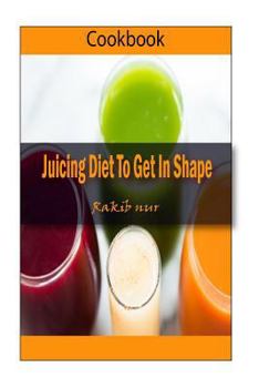 Paperback Weight Watchers Ultimate: Over 300 Weight Loss Juice Recipes ''Juicing Diet to Get in Shape Book