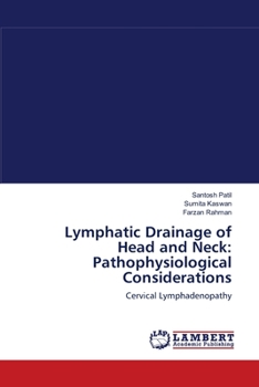 Paperback Lymphatic Drainage of Head and Neck: Pathophysiological Considerations Book