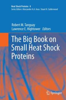 Paperback The Big Book on Small Heat Shock Proteins Book