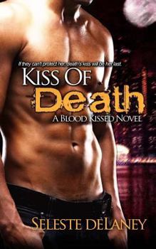 Paperback Kiss of Death: A Blood Kissed Novel Book