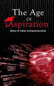 Paperback The Age of Aspiration Book