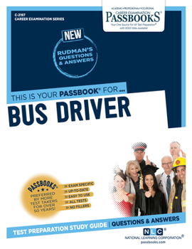 Paperback Bus Driver (C-2197): Passbooks Study Guide Volume 2197 Book