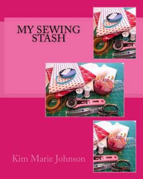 Paperback My Sewing Stash Book