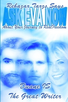 Paperback Ask Eva about Your Journey to Realfreedom Nubook 2 Book