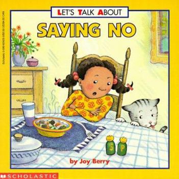 Saying No (Let's Talk About) - Book  of the Let's Talk About Series