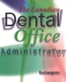 The Canadian Dental Office Administrator