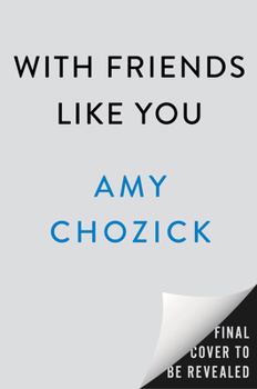 Hardcover With Friends Like You Book