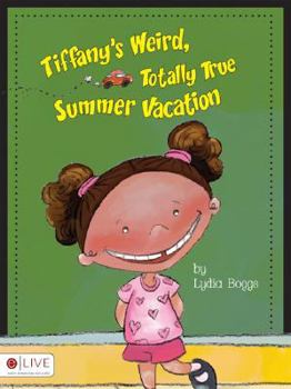 Paperback Tiffany's Weird, Totally True Summer Vacation Book