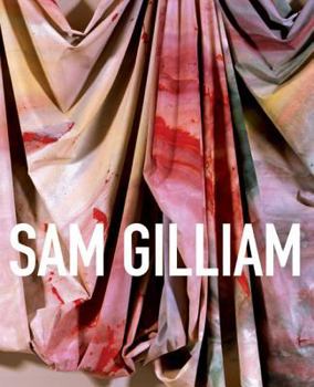 Paperback Sam Gilliam: A Retrospective Book