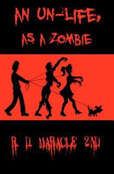 Paperback An Un-Life as a Zombie Book