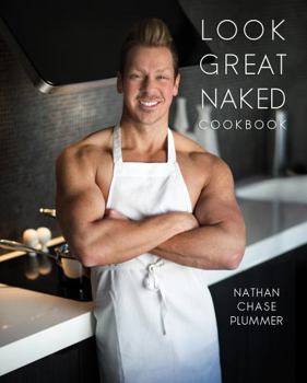 Look Great Naked Cookbook