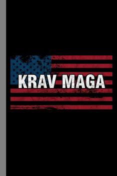 Paperback Krav Maga: Martial Arts Gift For Martial Artists (6"x9") Dot Grid Notebook To Write In Book