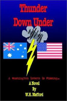 Paperback Thunder Down Under: A Washington Intern is Missing . . . Book