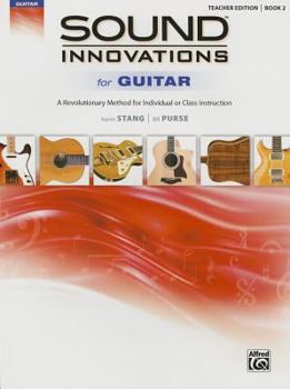 Paperback Sound Innovations for Guitar, Bk 2: A Revolutionary Method for Individual or Class Instruction Book