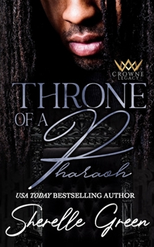 Throne of a Pharaoh - Book #5 of the Crowne Legacy