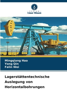 Paperback Lagerstättentechnische Auslegung von Horizontalbohrungen [German] Book