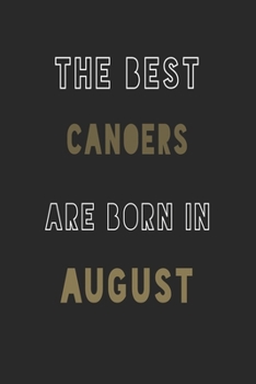 The Best canoers are Born in August journal: 6*9 Lined Diary Notebook, Journal or Planner and Gift with 120 pages