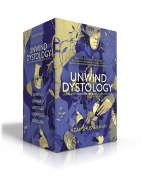 The Ultimate Unwind Dystology Collection 5 Books Box Set by Neal Shusterman - Book  of the Unwind Dystology