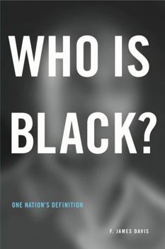 Paperback Who is Black?: One Nation's Definition Book