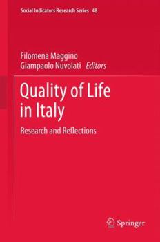 Hardcover Quality of Life in Italy: Research and Reflections Book