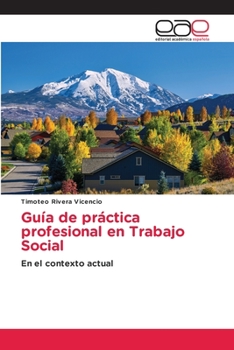 Paperback Guía de práctica profesional en Trabajo Social [Spanish] Book