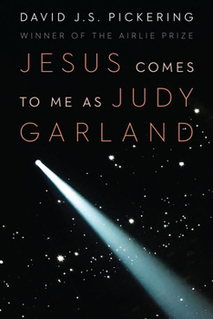 Paperback Jesus Comes to Me as Judy Garland Book