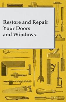Paperback Restore and Repair Your Doors and Windows Book