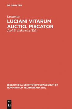 Hardcover Luciani Vitarum Auctio. Piscator [Greek, Ancient (To 1453)] Book