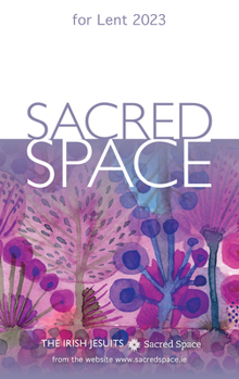 Paperback Sacred Space for Lent 2023 Book