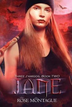 Jane - Book #2 of the Three J'Amigos