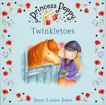 Twinkletoes - Book  of the Princess Poppy