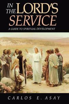 Hardcover In the Lord's Service: A Guide to Spiritual Development Book