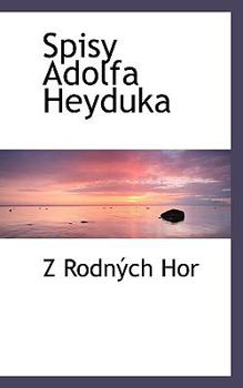 Spisy Adolfa Heyduk