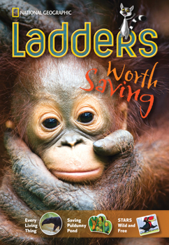 Paperback Ladders Non-Common Core 4: Worth Saving (two-below; Science) (Ladders, Non-common Core 4 Two-below) Book