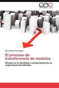 Paperback El proceso de transferencia de modelos [Spanish] Book