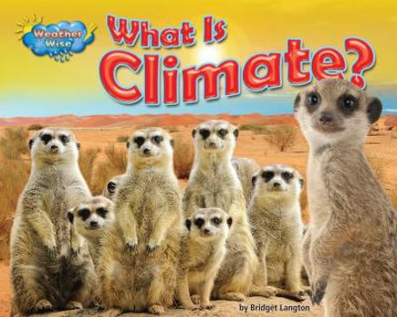 What Is Climate? - Book  of the Weather Wise